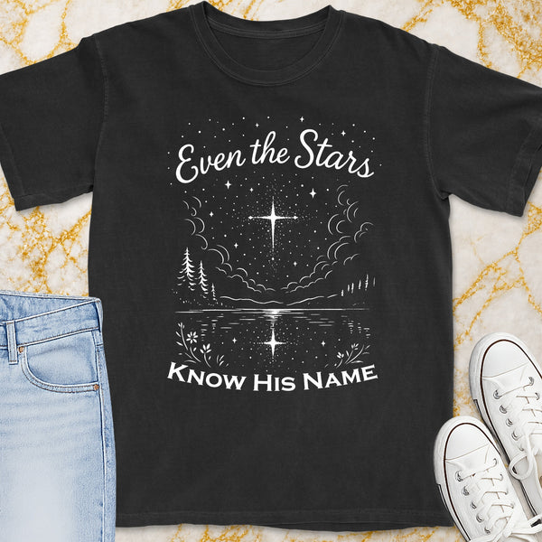 Even The Stars T-Shirt - Christian Apparel | Christian Life Threads