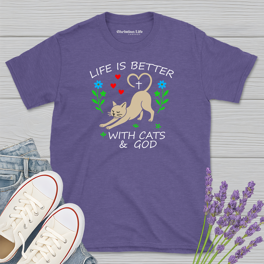 Life Is Better With Cats & God Heather Tee