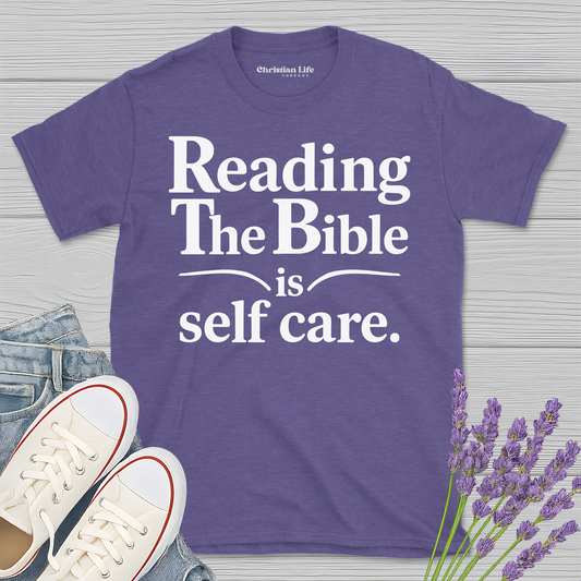 Reading The Bible Is Self Care Heather Tee
