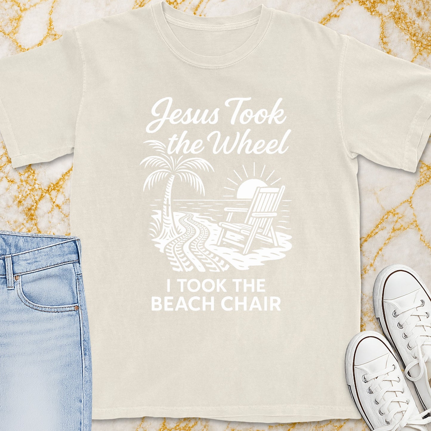 I Took The Beach Chair T-Shirt - Christian Apparel | Christian Life Threads