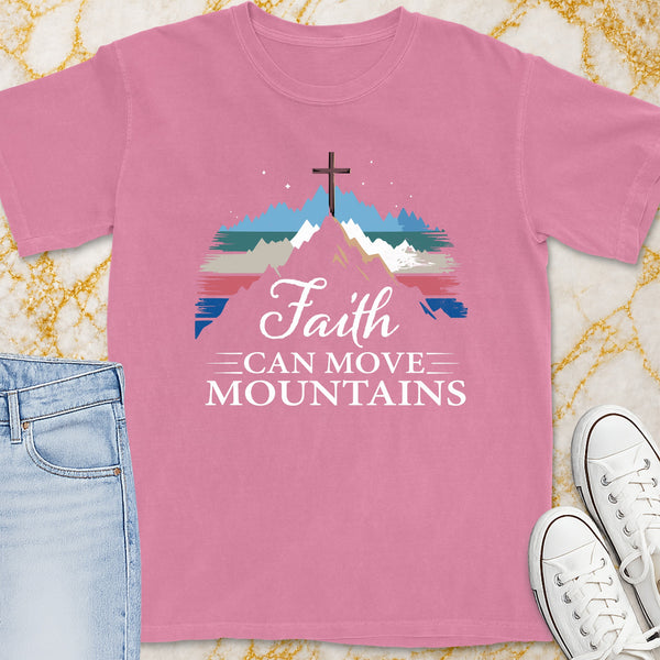 Faith Can Move Mountains T-Shirt - Christian Apparel | Christian Life Threads