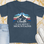 Faith Can Move Mountains T-Shirt - Christian Apparel | Christian Life Threads