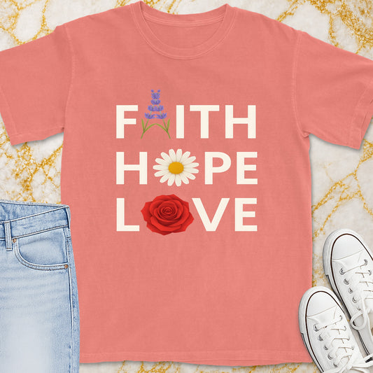 Faith Hope Love T-Shirt - Christian Apparel | Christian Life Threads