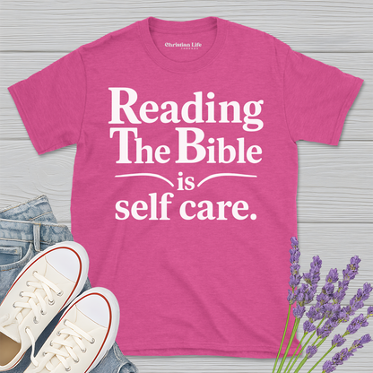 Reading The Bible Is Self Care Heather Tee
