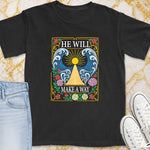 He Will Make A Way T-Shirt - Christian Apparel | Christian Life Threads