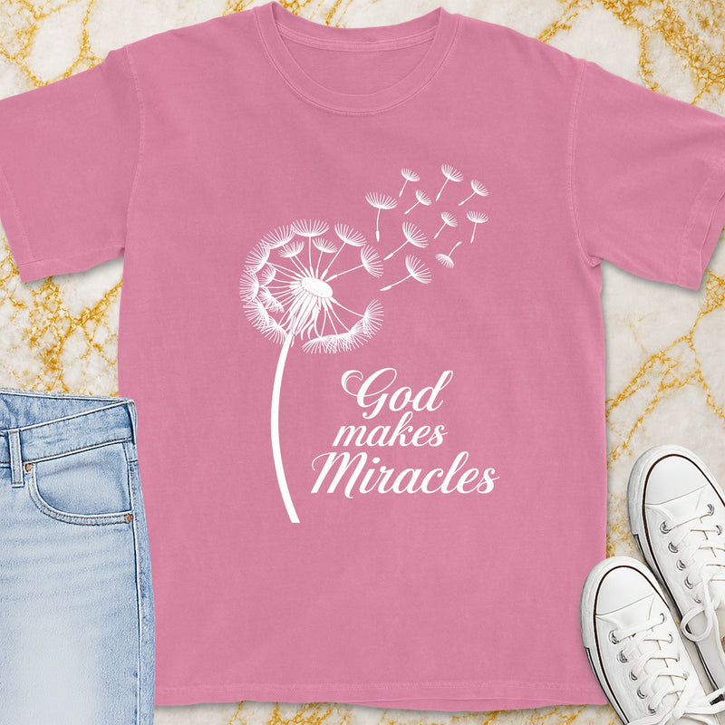 God Makes Miracles T-Shirt - Christian Apparel | Christian Life Threads
