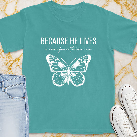 Because He Lives Butterfly T-Shirt - Christian Apparel | Christian Life Threads